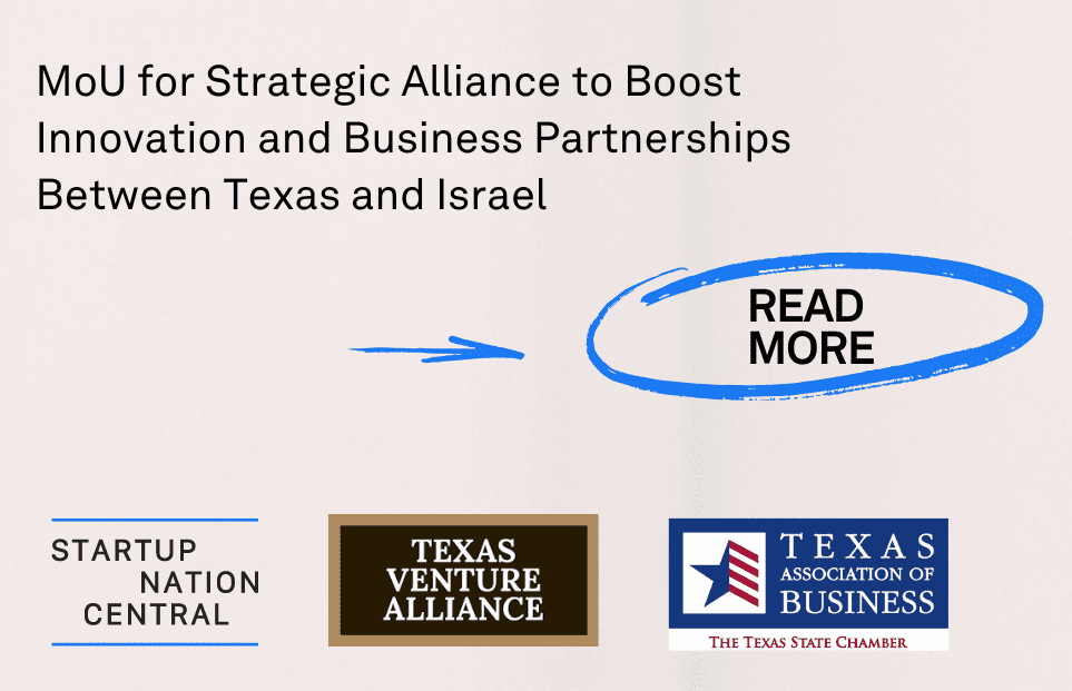 New Strategic Alliance to Boost Innovation and Business Partnerships between Texas and Israel